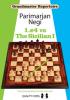 Grandmaster Repertoire - 1.e4 vs The Sicilian I. by Parimarjan Negi