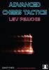 Advanced Chess Tactics 2nd edition (Hardcover) by Lev Psakhis