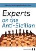 Experts on the Anti-Sicilian by Jacob Aagaard & John Shaw hardcower