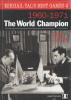 Mikhail Tal\\\'s Best Games 2. - The World Champion/Hardcover/ by Tibor Karolyi