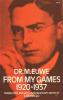 Dr. M.Euwe From My Games 1920-1937