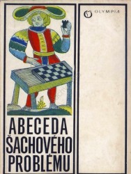 Abeceda šachového problému Luboš Kopáč