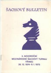 X. Novoroční Mezinárodní Šachový Turnaj Třinec 26.12.1974 - 9.1.1975