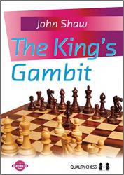 The Kings Gambit / John Shaw / Hardcover/
