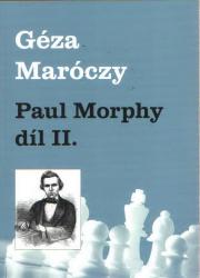 Paul Morphy díl II.