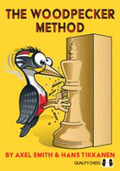 The Woodpecker Method (hardcover) by Axel Smith and Hans Tikkanen