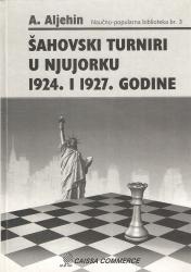 Šahovski Turniri u NjuJorku 1924.I 1927. Godine