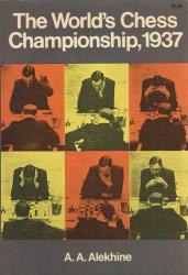 The World´s Chess Championship, 1937